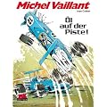 Michel Vaillant Band 18: �l auf der Piste