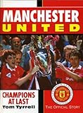 Manchester United champions at last : the official story