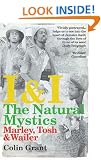 I & I: The Natural Mystics: Marley, Tosh and Wailer