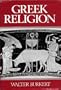 Greek Religion, in the Archaic and Classical Periods