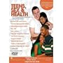 TEENS, SEX & HEALTH - A Comprehensive Approach to Sexual Education