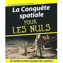 La Conqu�te spatiale pour les nuls