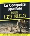 Image of La Conquête spatiale pour les nuls