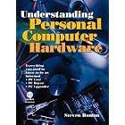 Click here to buy Understanding Personal Computer Hardware: Everything You Need to Know to Be an Informed... by Steven Roman.