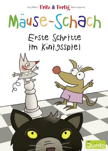Quinto Fritz & Fertig M&auml;use-Schach - Erste Schritte im K&ouml;nigsspiel
