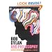 Bob Dylan and Philosophy: It's Alright Ma (I'm Only Thinking) (Popular Culture and Philosophy)
