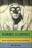 Review Palgrave Macmillan  / Glorious Eccentrics: Modernist Women Painting and Writing