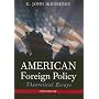 American Foreign Policy: Theoretical Essays