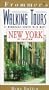 Frommer's Walking Tours: New York