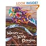 Henry & The Kite Dragon (Irma S and James H Black Honor for Excellence in Children's Literature (Awards))