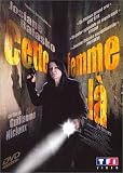 That Woman ( Cette femme-là ) [DVD]