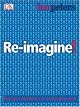 Reimagine!: Business Excellence in a Disruptive Age