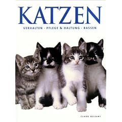 Katzen. Charakter und Verhalten, Pflege und Haltung, Rassen