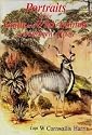 Portraits of the Game and Wild Animals of Southern Africa (Hunting Classics of)