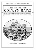 The Spirit of Colwyn Bay: 2 (Landmark Collectors Library)