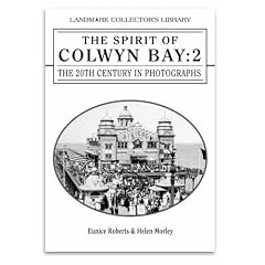 The Spirit of Colwyn Bay: 2 (Landmark Collectors Library)