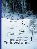 Die W�lfe von Yellowstone