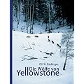 Die W�lfe von Yellowstone