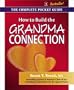 How to Build the Grandma Connection