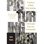 Picturing Men: A Century of Male Relationships in Everyday American Photography