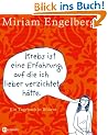 Krebs ist eine Erfahrung, auf die ich lieber verzichtet h�tte: Ein Tagebuch in Bildern
