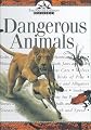 Dangerous Animals (Nature Company Discoveries Libraries)