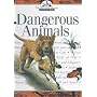 Dangerous Animals (Nature Company Discoveries Libraries)