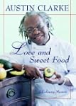 Love and Sweet Food: A Culinary Memoir