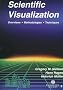 Scientific Visualization: Overviews, Methodologies, and Techniques