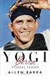 Yogi Berra: Eternal Yankee Yogi Berra: Eternal Yankee