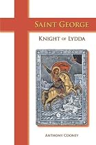 Saint George,Knight of Lydda