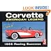 Corvette : American Legend 1956 Racing Success (History Series No. 3)