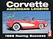 Corvette : American Legend 1956 Racing Success (History Series No. 3)