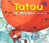 Revue Hachette français langue étrangère  / Tatou le matou 1 : Livre de l'élève