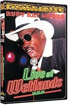 Watch Rudy Ray Moore: Live at Wetlands, N.Y.C. Movie Online.