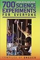 700 Science Experiments for Everyone