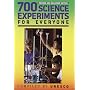 700 Science Experiments for Everyone