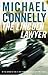 Michael Connelly: The Lincoln Lawyer: A Novel (Mickey Haller)