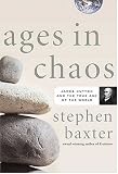Ages in Chaos: James Hutton and the Discovery of Deep Time