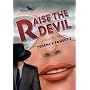 Raise the Devil (Scott Elliott Mysteries)