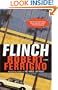 Flinch: A Novel