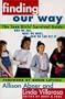 Finding Our Way: The Teen Girls' Survival Guide