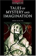 The Oxford Bookworms Library: Stage 3: 1,000 Headwords Tales of Mystery and Imagination (Oxford Bookworms)
