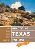Practicing Texas Politics