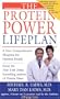 The Protein Power Lifeplan: A New Comprehensive Blueprint for Optimal Health