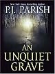 An Unquiet Grave (Louis Kincaid Mysteries)