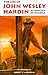 Books : The Life of John Wesley Hardin As Written by Himself