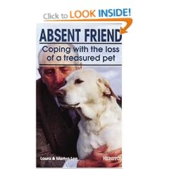Absent Friend: Coping with the Loss of a Treasured Pet