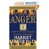 The Dance of Anger: A Woman's Guide to Changing the Pattern of Intimate Relationships