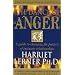 The Dance of Anger: A Woman's Guide to Changing the Pattern of Intimate Relationships